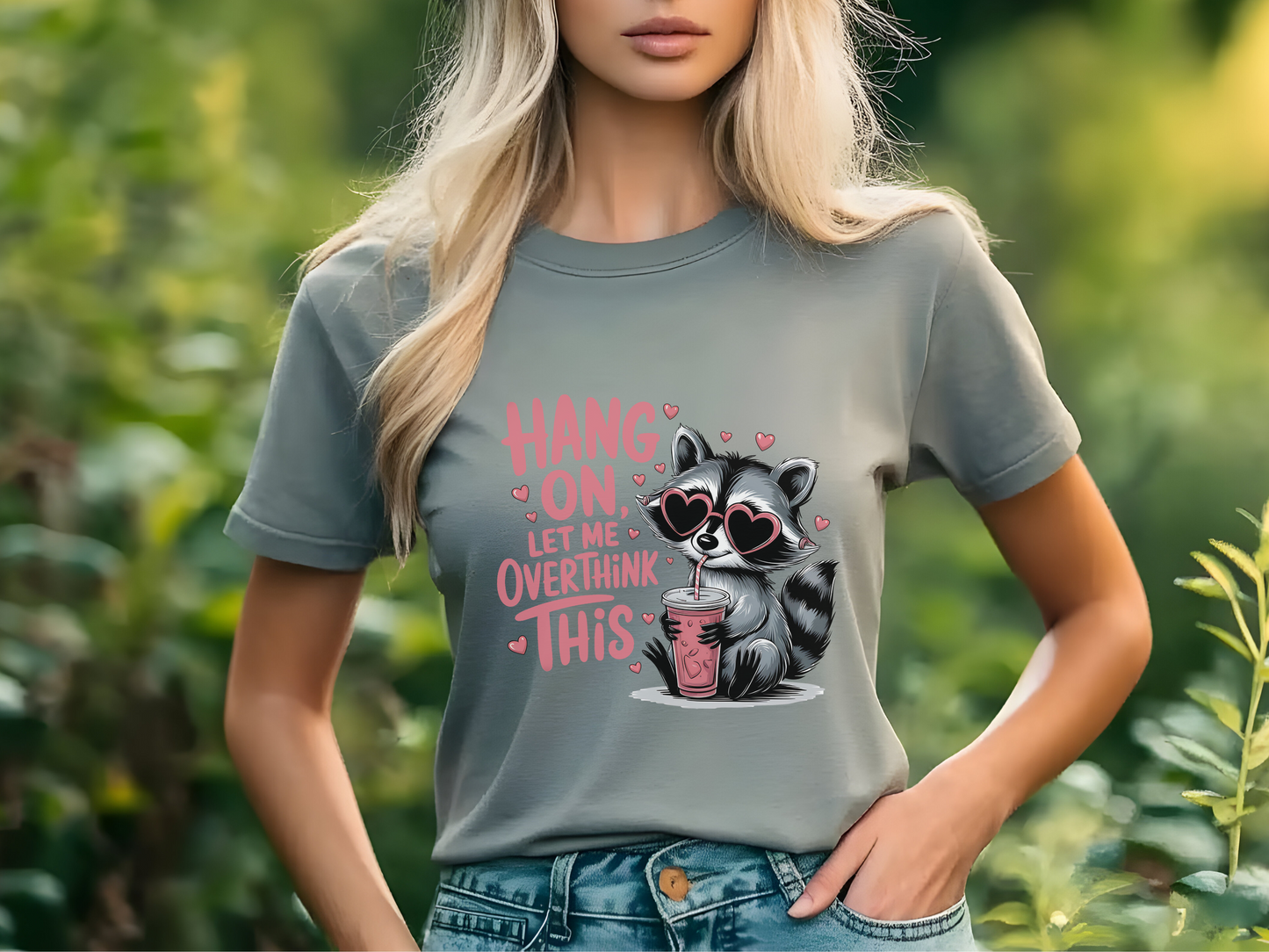 Hang On Let Me Overthink This-Shirt, Raccoon Lover Shirt, Funny Saying Shirt, Sarcastic Shirt, Sassy Gift, Meme Graphic Tee, Humorous Shirt.