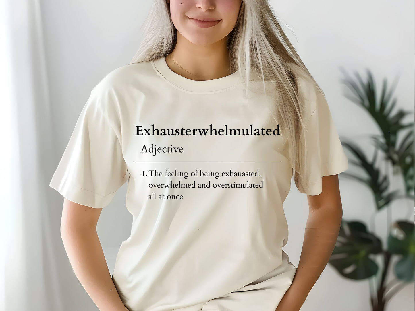 Funny Mom Dictionary Definition Shirt, Exhausterwhelmulated Definition Shirt, Exhausted Overwhelmed Overstimulated Tee, Humorous Graphic