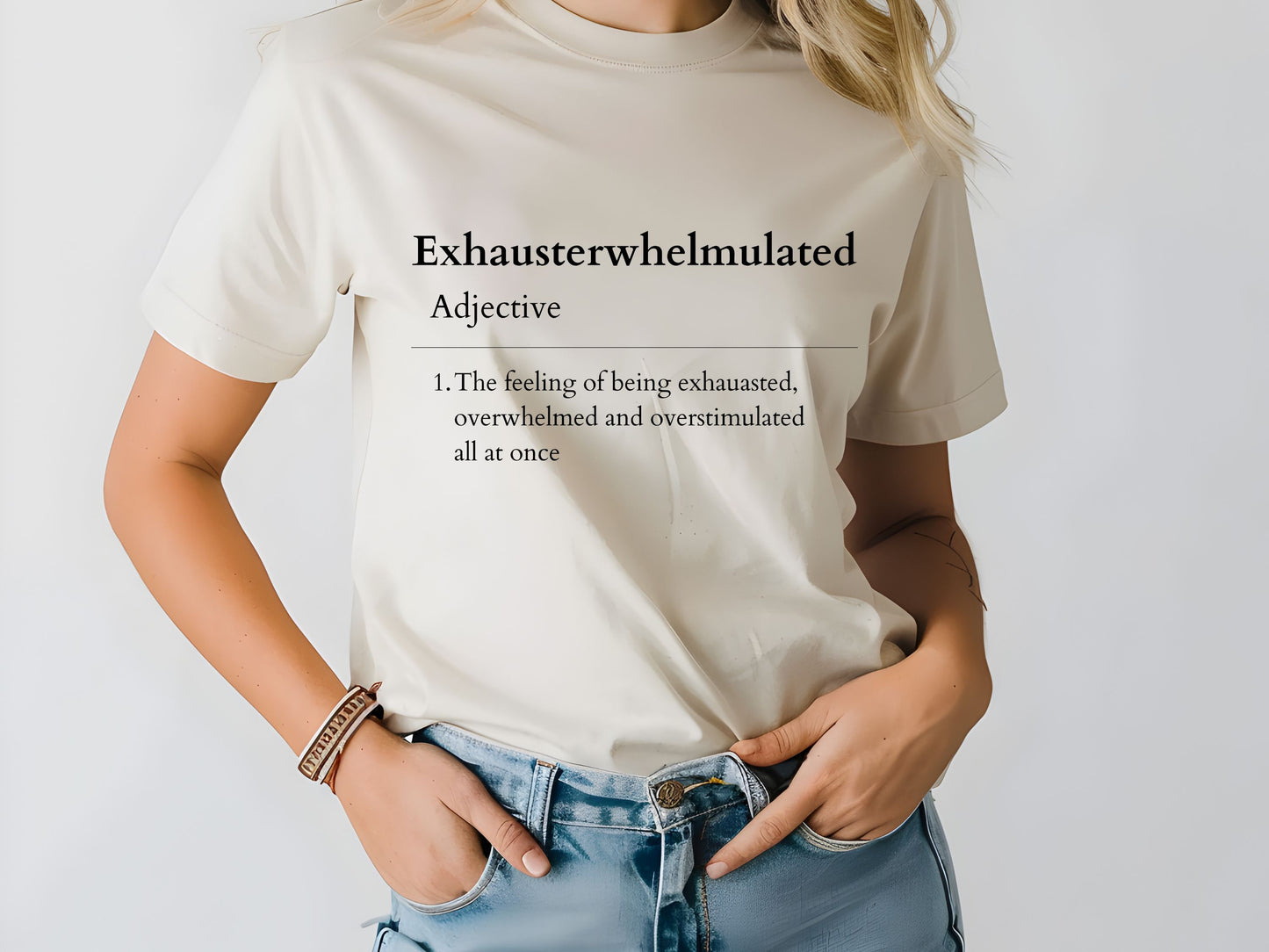 Funny Mom Dictionary Definition Shirt, Exhausterwhelmulated Definition Shirt, Exhausted Overwhelmed Overstimulated Tee, Humorous Graphic