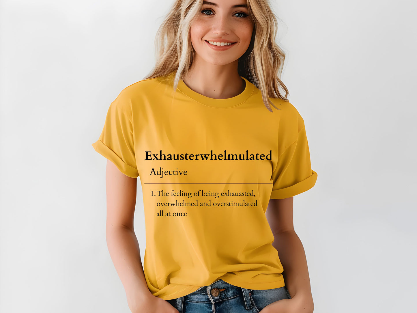 Funny Mom Dictionary Definition Shirt, Exhausterwhelmulated Definition Shirt, Exhausted Overwhelmed Overstimulated Tee, Humorous Graphic